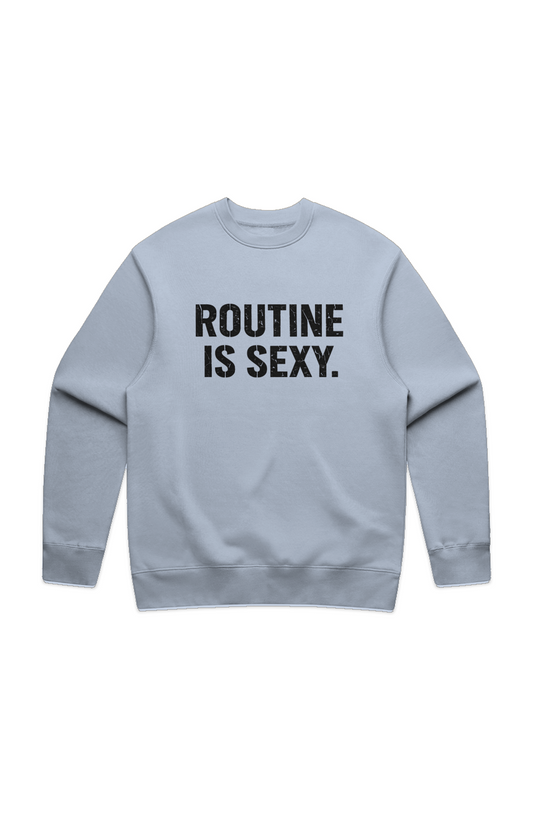 ROUTINE IS SEXY. Relax Crew