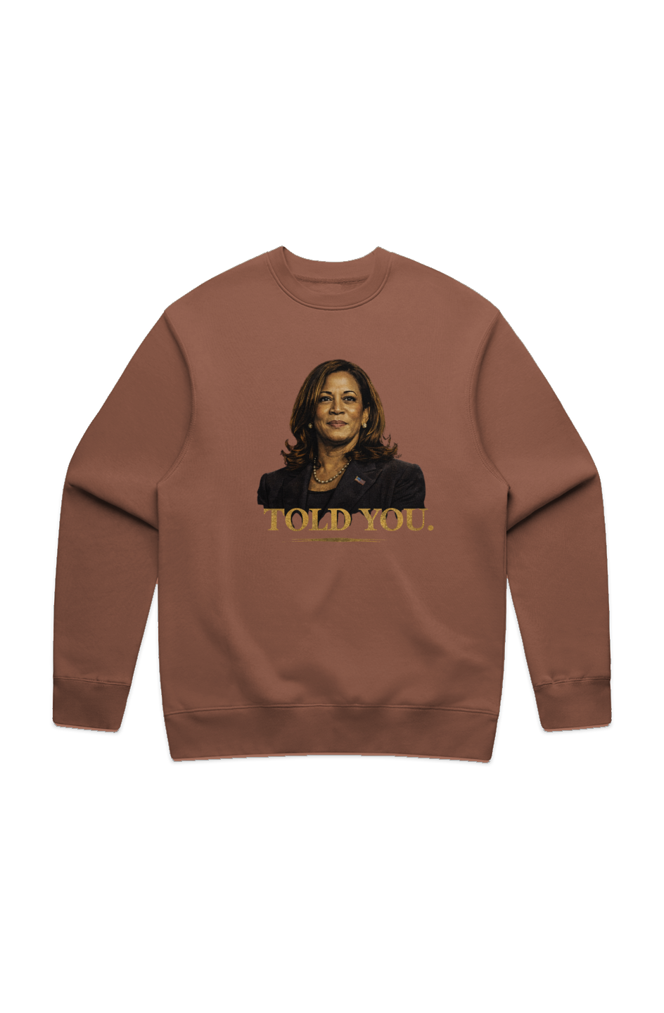 I TOLD YOU by Kamala Harris 