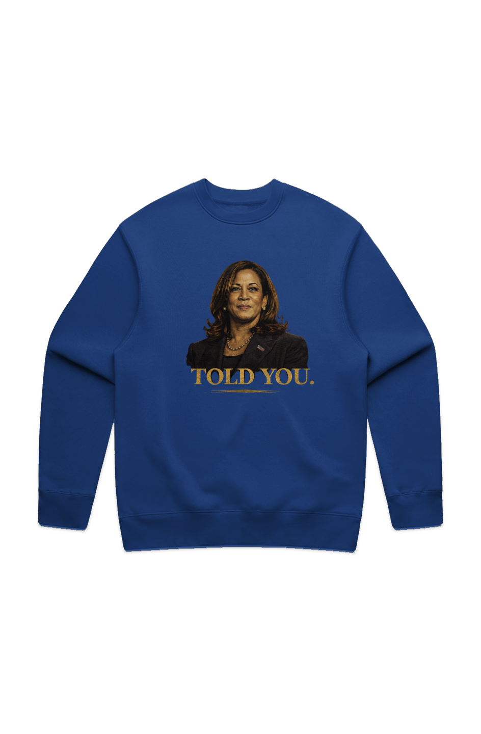 I TOLD YOU by Kamala Harris 